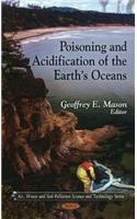 Poisoning & Acidification of the Earth's Oceans