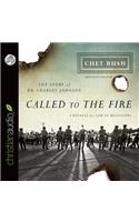 Called to the Fire