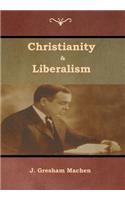 Christianity & Liberalism