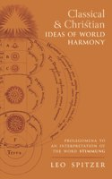 Classical and Christian Ideas of World Harmony