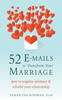 52 E-Mails to Transform Your Marriage