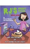 RJ's Creepy Tales - Space Bites