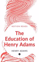 The Education of Henry Adams