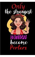 Only Strongest Women Become Porters