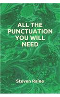 All the Punctuation You Will Need