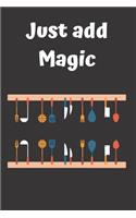 Just Add Magic Utensils