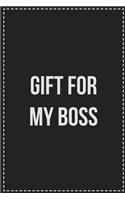 Gift for My Boss