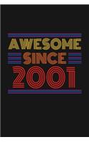 Awesome Since 2001