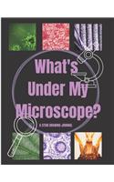 What's Under My Microscope