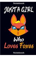 Just A Girl Who Loves Foxes