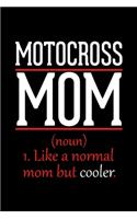 Motocross Mom Notebook