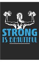 Strong is Beautiful