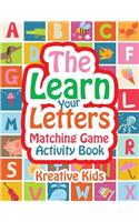 The Learn Your Letters Matching Game Activity Book: (English)
