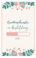 Krankenschwester in Ausbildung