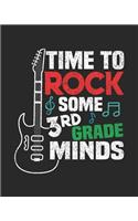 Time To Rock Some 3rd Grade Minds