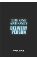The One And Only Delivery Person Notebook