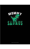 Mommy Saurus: Cornell Notes Notebook(1109 Cornell Notes Notebook)