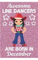 Awesome Line Dancers Are Born In December