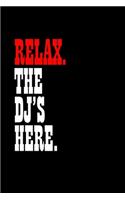 Relax. The Dj's Here.: Hangman Puzzles - Mini Game - Clever Kids - 110 Lined Pages - 6 X 9 In - 15.24 X 22.86 Cm - Single Player - Funny Great Gift