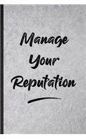 Manage Your Reputation