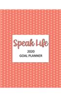 Speak Life 2020 Goal Planner