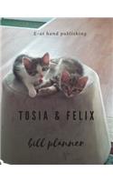 Tosia & Felix Bill Planner