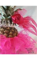 Pineapple Princess Journal