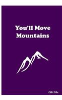 You'll Move Mountains