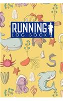 Running Log Book: Runner Diary, Running Journal Log, Running Training Log, Track Distance, Time, Speed, Weather, Calories & Heart Rate(73 Running Log Books)