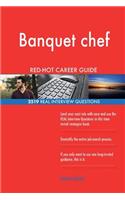 Banquet chef RED-HOT Career Guide; 2519 REAL Interview Questions