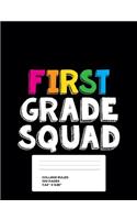 First Grade Squad
