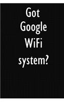Got Google WiFi system?