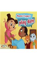 Phoenix & Papa's Play Date