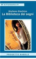 La Biblioteca dei sogni