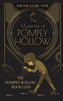 Mysteries of Pompey Hollow