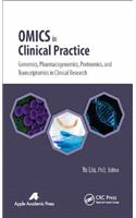 Omics in Clinical Practice