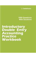 Introductory Double Entry Accounting Practice Workbook