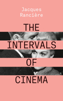 Intervals of Cinema