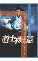 The Complete Works of the Taoist - 4