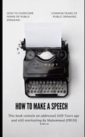 How to Make a Speech: How to Build Confidence in Public Speaking