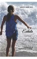 Exhale: A collection of inspirational readings.