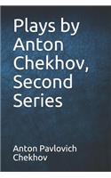 Plays by Anton Chekhov, Second Series