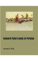 Howard Pyle's Book of Pirates: Large Print