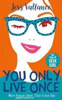 You Only Live Once: Gracie Dart book 1(Gracie Dart Series)
