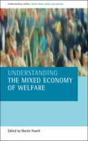 Understanding the Mixed Economy of Welfare