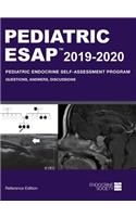 Pediatric ESAP 2019-2020 Pediatric Endocrine Self-Assessment Program Questions, Answers, Discussions