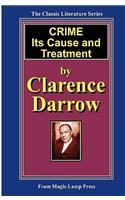 Crime - Its Cause And Treatment