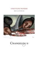Unsettling Wonder Issue 5: Changelings