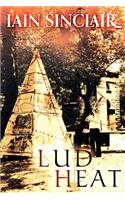 Lud Heat: A Book of the Dead Hamlets(English)