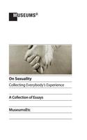 On Sexuality - Collecting Everybody's Experience